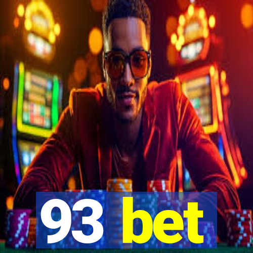 93 bet